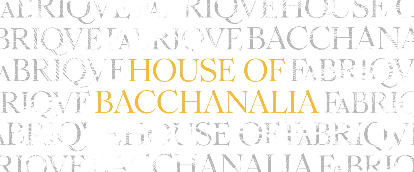 House of Bacchanalia